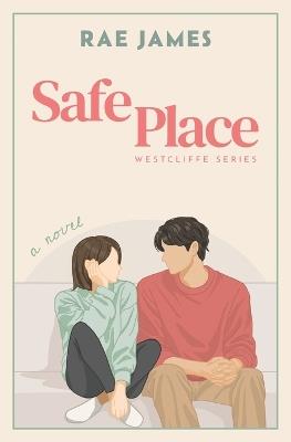 Safe Place - Rae James - cover