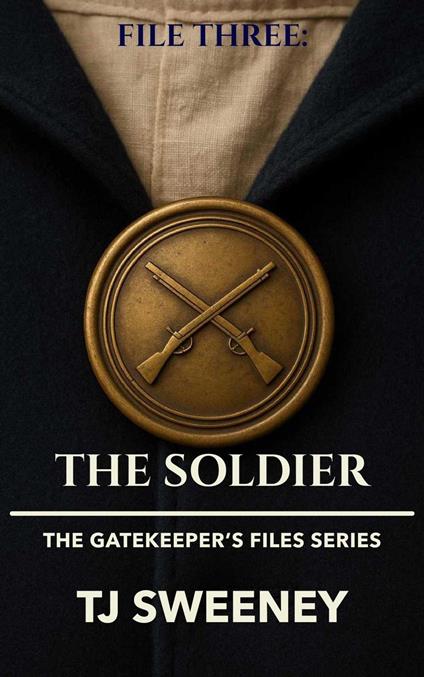 File Three: The Soldier