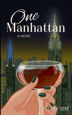 One Manhattan - Tenley Seré - cover