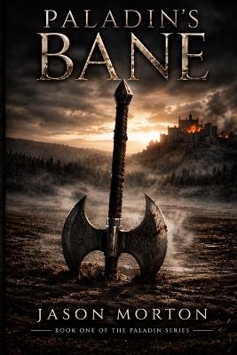 Paladin's Bane - Jason Morton - cover
