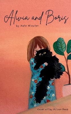 Alivia and Boris - Kate Hiester - cover