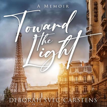 Toward the Light