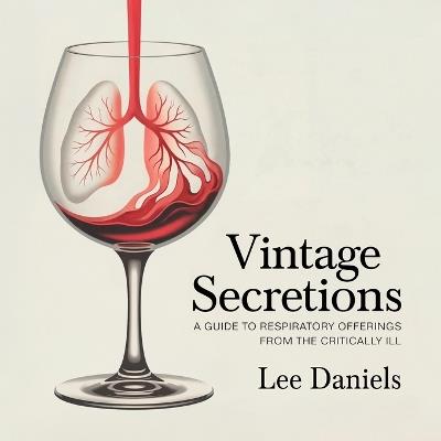 Vintage Secretions - Lee Daniels - cover