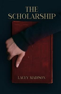 The Scholarship - Madison - cover