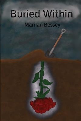 Buried Within - Marrian E Bessey - cover