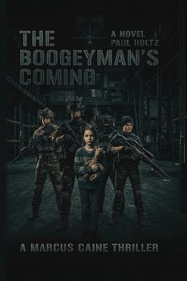 The Boogeyman's Coming - Paul Holtz - cover