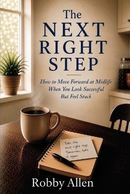 The Next Right Step - Robby Allen - cover