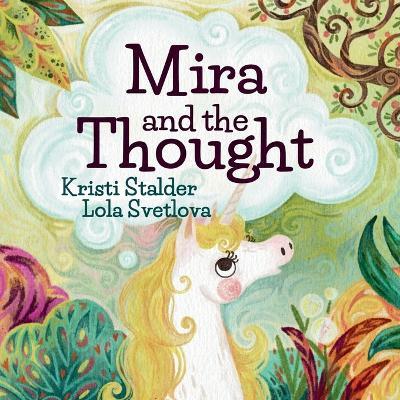 Mira and the Thought - Kristi Stalder - cover
