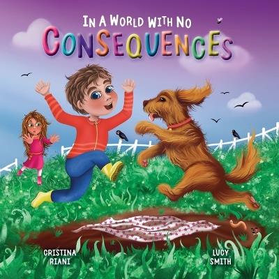 In A World With No Consequences - Cristina Riani - cover