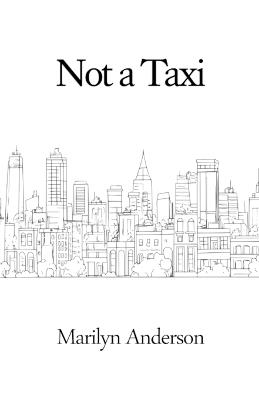 Not a Taxi - Marilyn Anderson - cover
