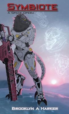 Symbiote - Brooklyn A Harker - cover