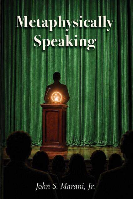 Metaphysically Speaking