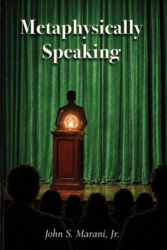 Metaphysically Speaking