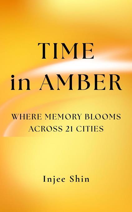 TIME in AMBER