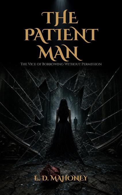 The Patient Man