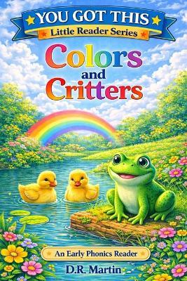 Colors and Critters - Diena R Martin - cover