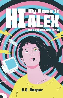 Hi, My Name Is Alex - Harper - cover