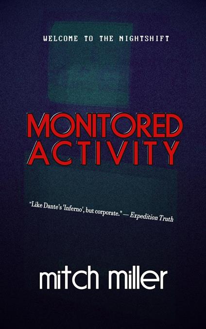 Monitored Activity
