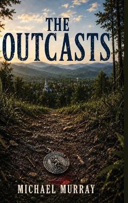 The Outcasts - Michael Murray - cover