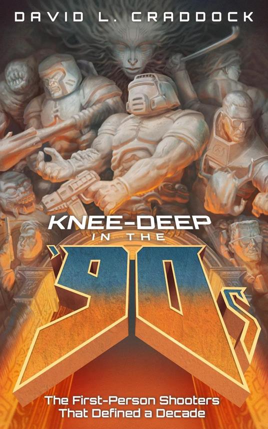 Knee-Deep in the '90s: The First-Person Shooters That Defined a Decade