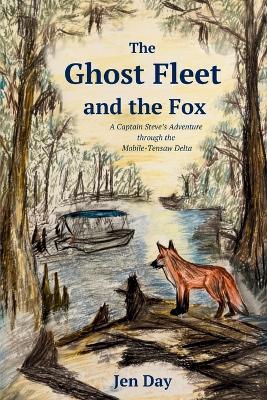 The Ghost Fleet and the Fox - Jen Day - cover