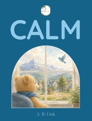 Calm - A B Fink - cover