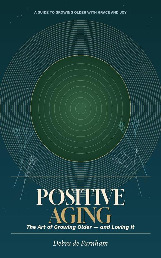 Positive Aging