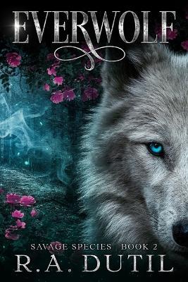 Everwolf - R a Dutil - cover