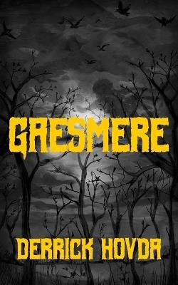 Gaesmere - Derrick Hovda - cover