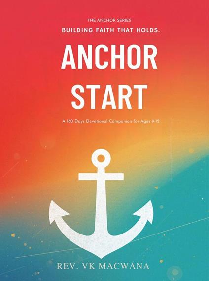 Anchor Start - Rev. VK Macwana - ebook