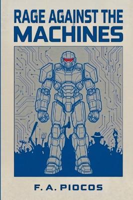 Rage Against the Machines - Frank Piocos - cover
