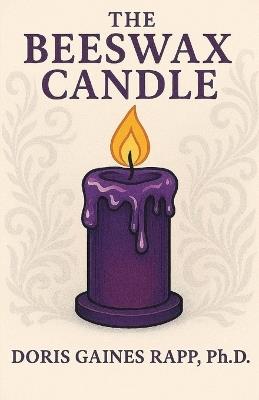 The Beeswax Candle - Doris Gaines Rapp - cover