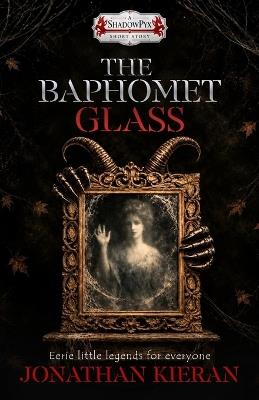 The Baphomet Glass - Jonathan Kieran - cover