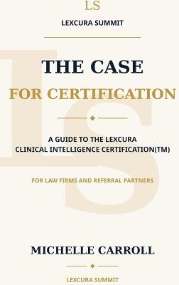 The Case for Certification - Michelle Carroll - cover