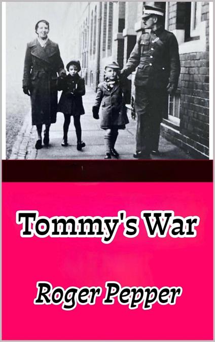 Tommy's War
