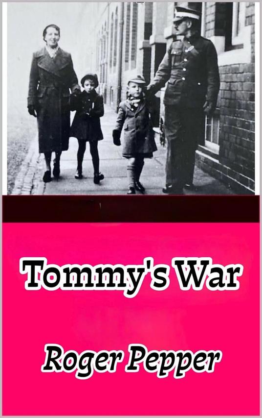 Tommy's War