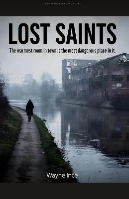 Lost Saints - Wayne Ince - cover