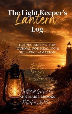 The Light Keeper's Lantern Log - Brooks - cover