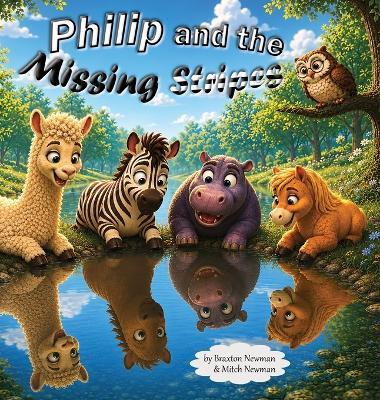 Philip and the Missing Stripes - Braxton Newman,Newman - cover