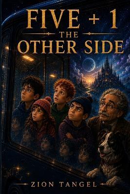 Five + 1 - The Other Side - Zion Tangel - cover