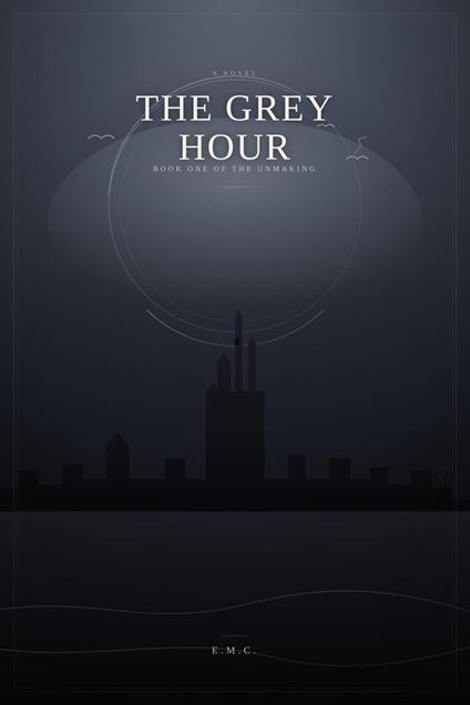 The Grey Hour