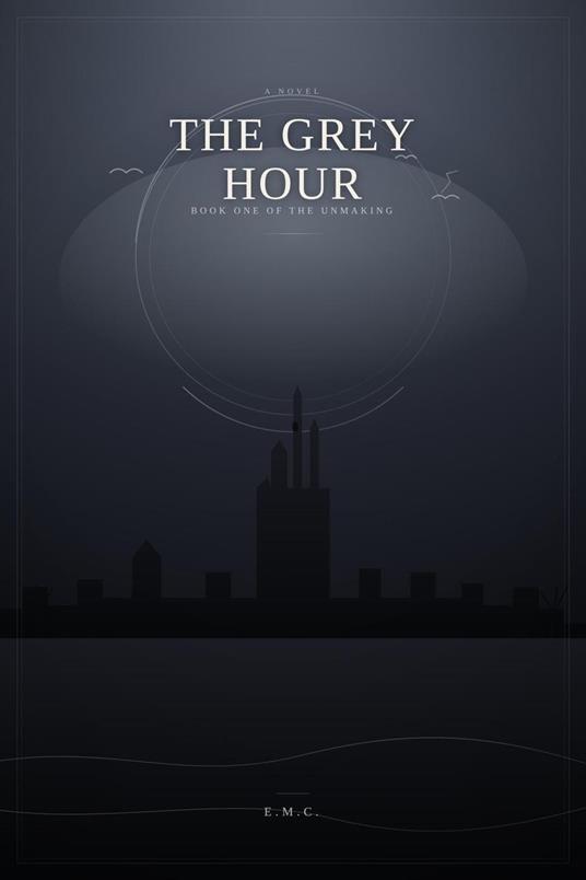 The Grey Hour