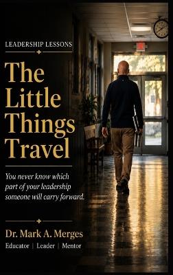 The Little Things Travel - Mark Merges - cover