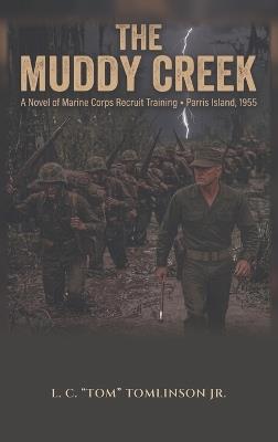 The Muddy Creek - L C Tomlinson - cover