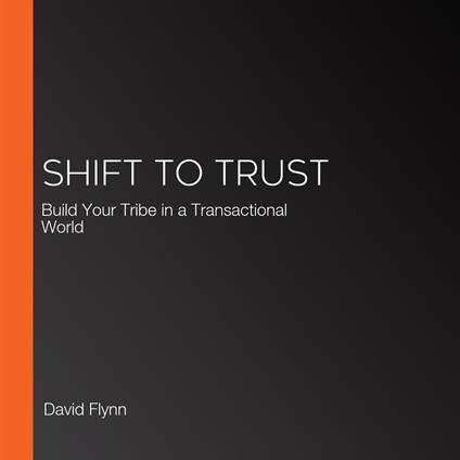 Shift to TRUST