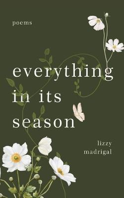 everything in its season - Lizzy Madrigal - cover