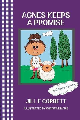 Agnes Keeps A Promise - Jill F Corbett - cover