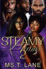 Steamy Dreams 2: Kali's Revenge