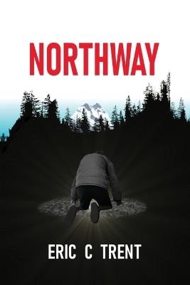 Northway - Eric Trent - cover