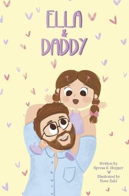 Ella & Daddy - Spresa S. Hopper - cover